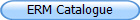 ERM Catalogue